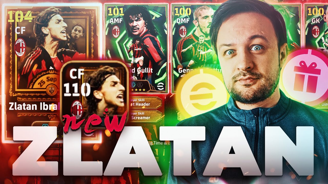 110 rated ZLATAN! GULLIT! Win 3000 coins in eFootball
