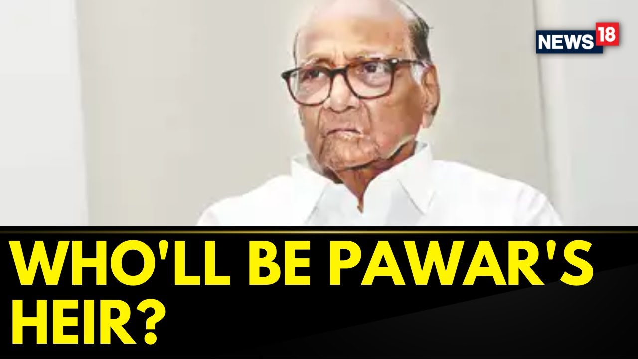 Sharad Pawar Steps Down As NCP President | Sharad Pawar Latest News | Maharashtra News | News18