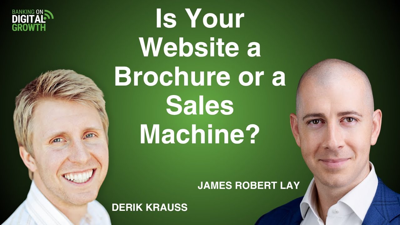How to Turn Your Bank’s Website into a Loan & Deposit Magnet