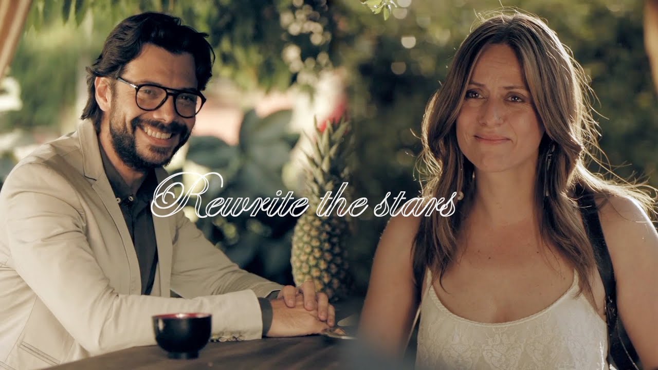 Sergio & Raquel / Rewrite the Stars {La casa de papel}