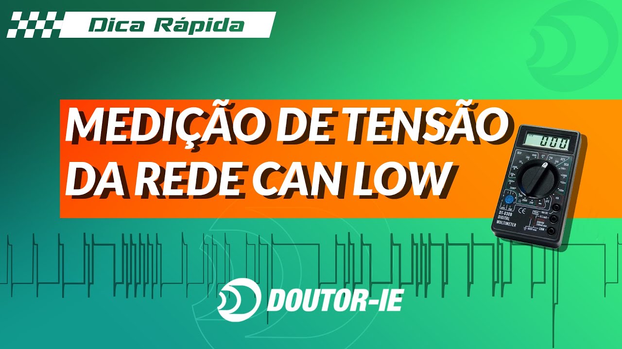 Medi&ccedil;&atilde;o de tens&atilde;o da Rede CAN Low | Doutor-IE