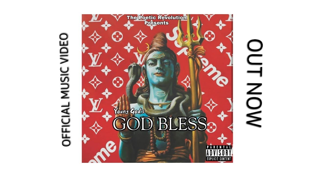 Young God - GOD BLESS (Prod. TKAY) | The Poetic Revolution | Official Music Audio 2019