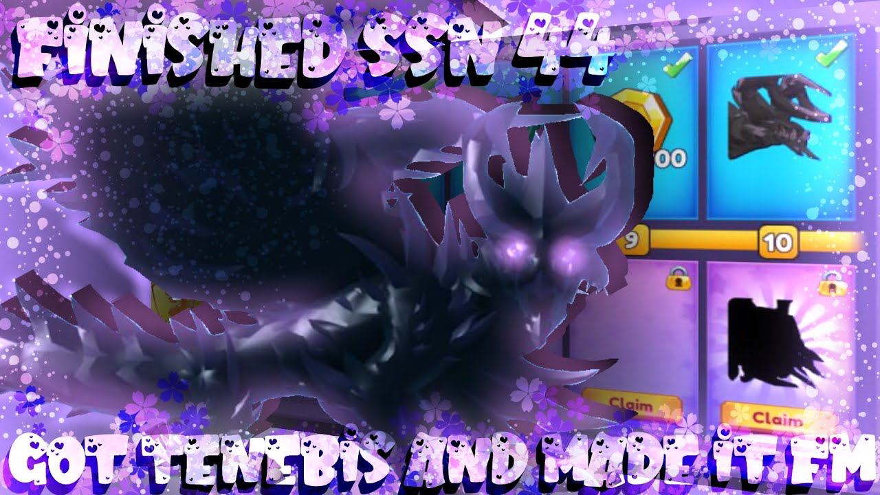 Finished Ssn 44, got Tenebis and made it FM in Dragon Adventures, roblox 🖤🐉