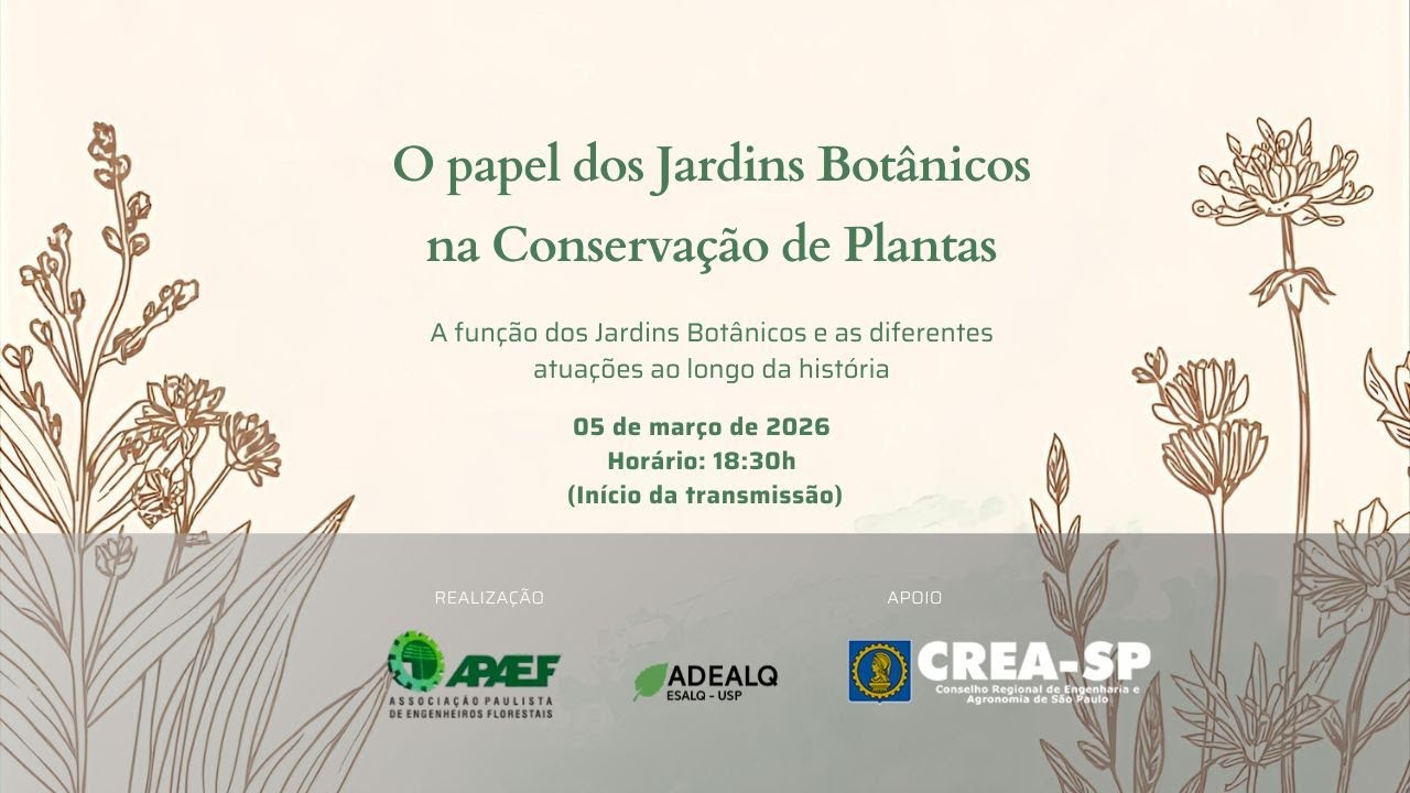 PALESTRA: O papel dos Jardins Botânicos na conservação de plantas.