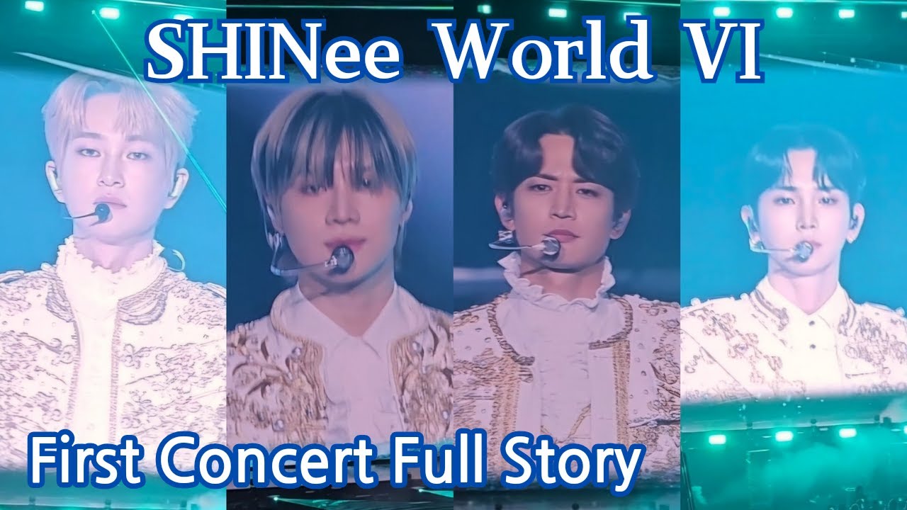 [Global Sub] SHINee World VI - First Concert Full Story 2024.5.24