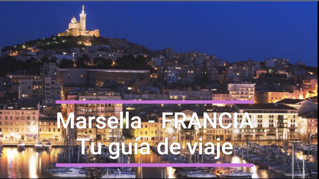 Guias de viaje | MARSELLA | FRANCIA 🇫🇷