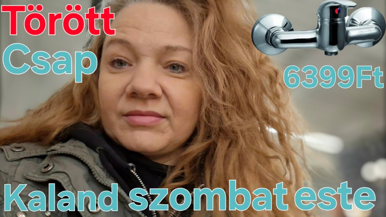 Törött csap kaland szombat este | 6399 Ft 