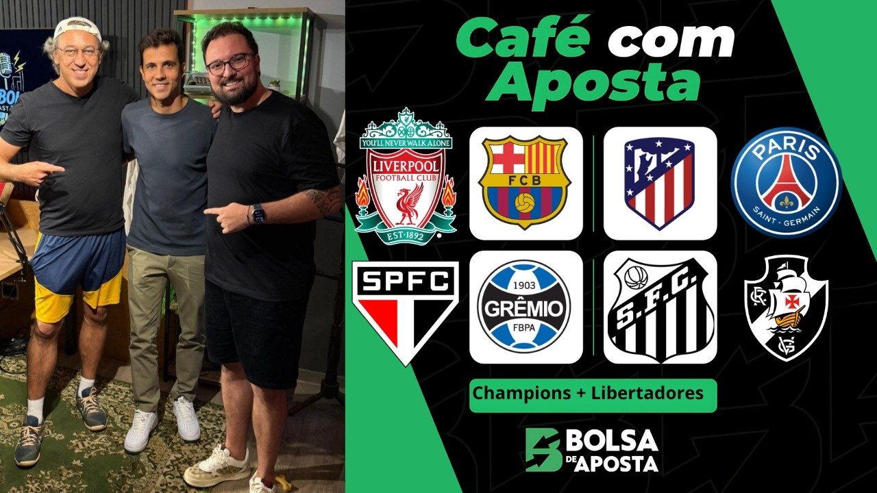 Caf&eacute; com Apostas / Champions League + Libertadores e Sulamericana