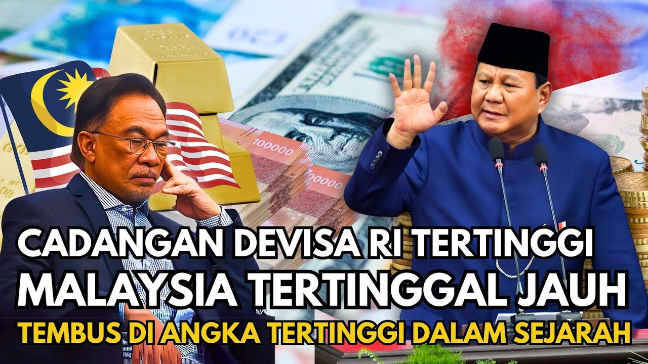 INDONESIA MELONJAK! Devisa Tembus Rekor Tertinggi, Malaysia Ketinggalan Jauh?! 💰🇮🇩