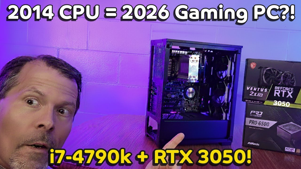 Игры 2026 года на ПК 2014 года! - Протестировано на i7 4790K + RTX 3050!
