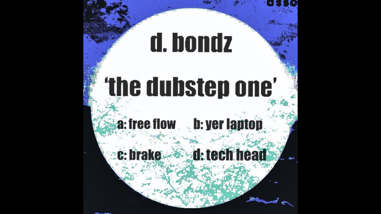 d. bondz - yer laptop (official audio)