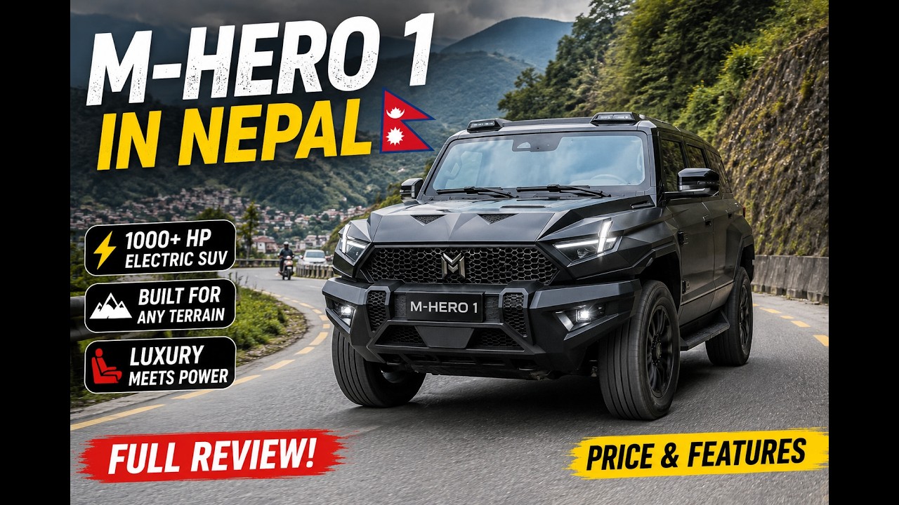 M-HERO 1 in Nepal 🇳🇵 | 1,000+ HP Luxury Electric SUV | Price, Features & Full Review