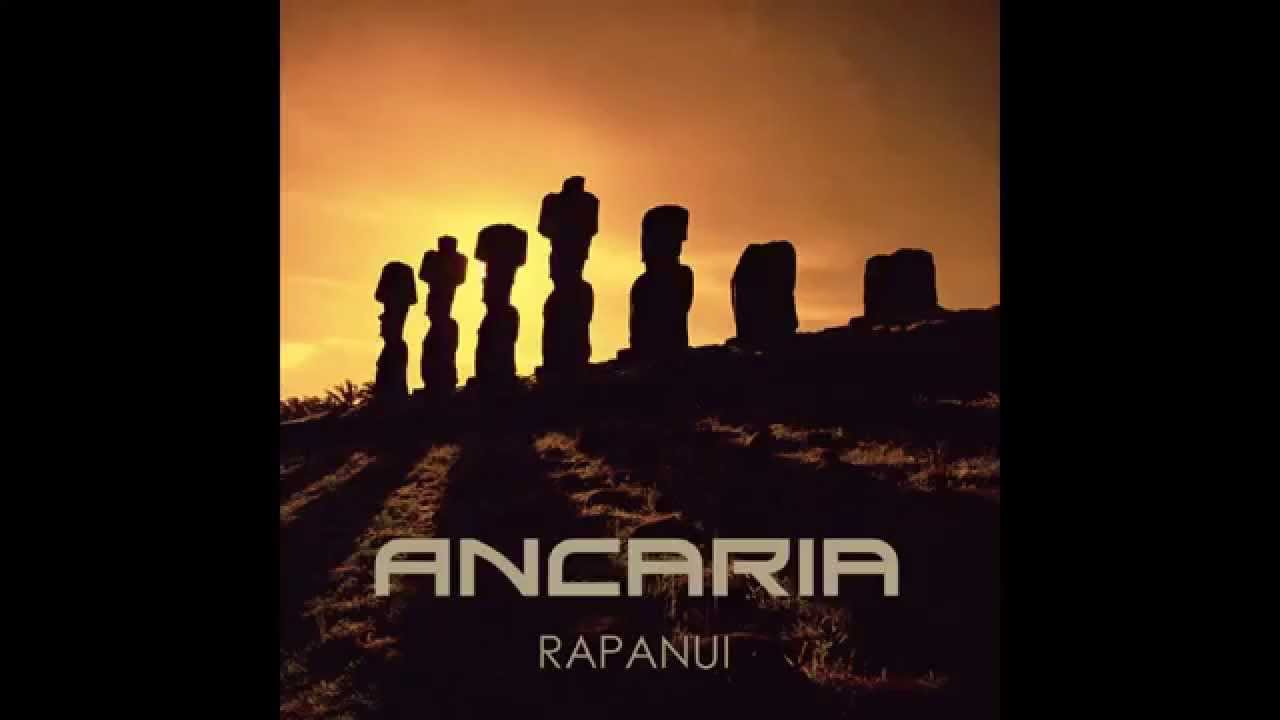 ANCARIA - Rapanui (2015) FULL ALBUM