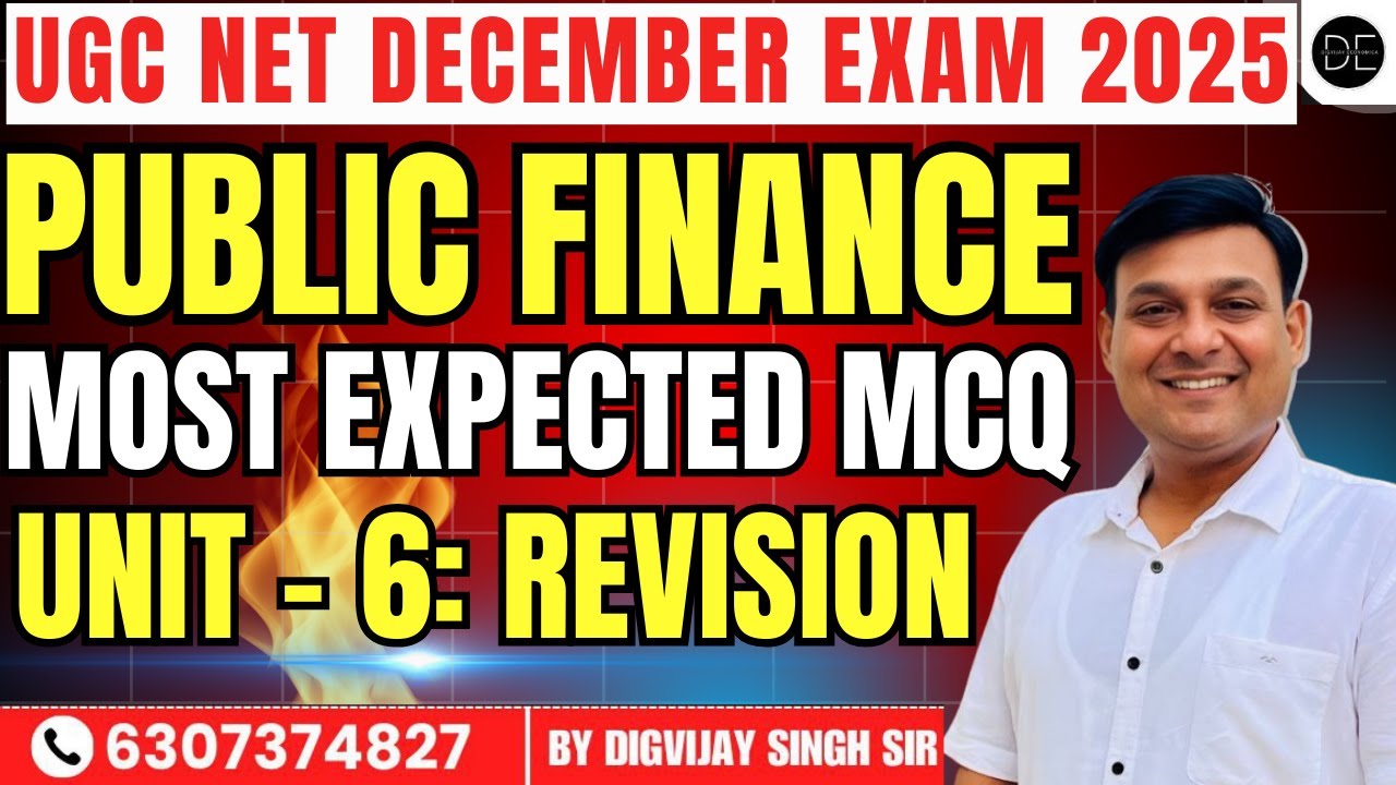 PUBLIC FINANCE-  MOST IMPORTANT MCQ FOR UGC NET DECEMBER 2025 |  BY DIGVIJAY SIR