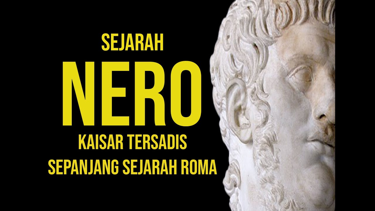NERO SANG KAISAR  TERSADIS SEPANJANG SEJARAH ROMA #SEJARAHROMA #02