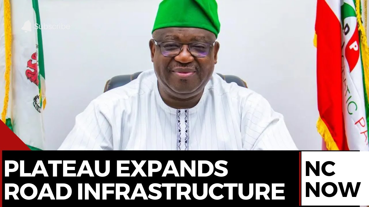 Plateau State Commits ₦520bn to Road Projects Across the State