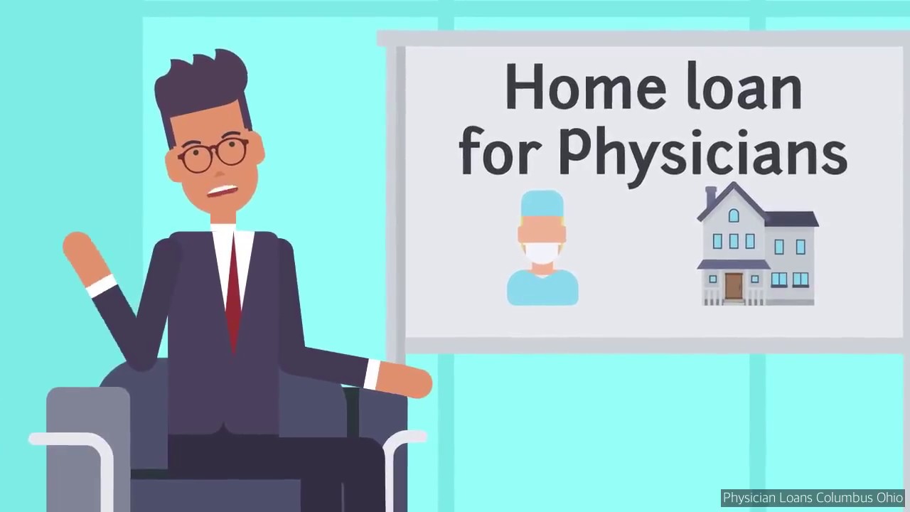 Physician Loans Columbus Ohio