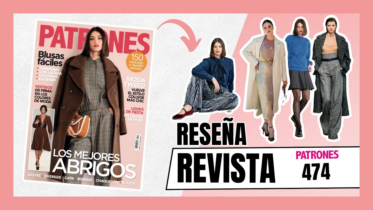 Rese&ntilde;a Revista Patrones n&ordm;474. Edici&oacute;n Octubre 2025