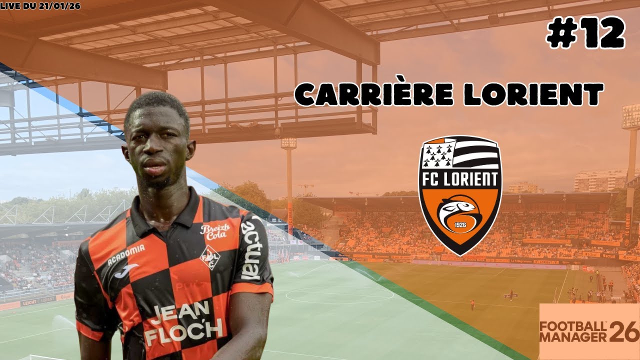 FM26 | Carrière avec Lorient ! #12