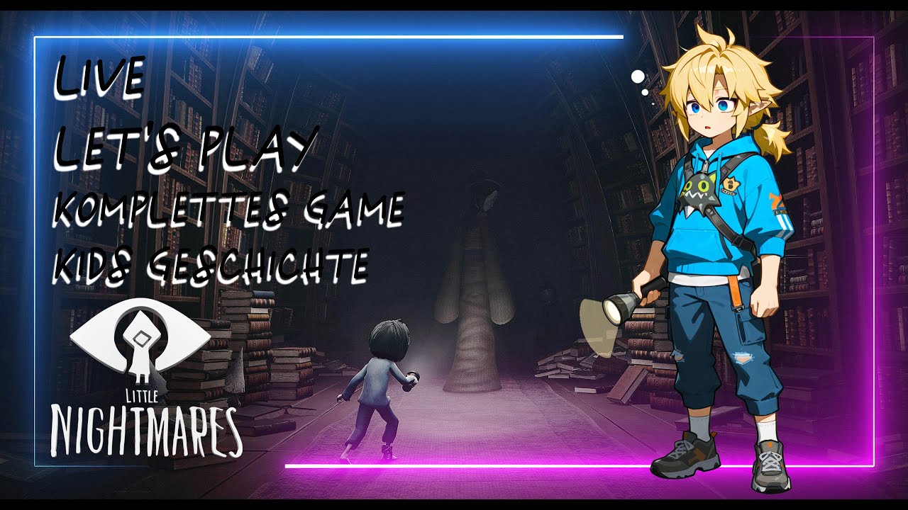Little Nightmares 💤 Live Let's Play - Kids Story #complete