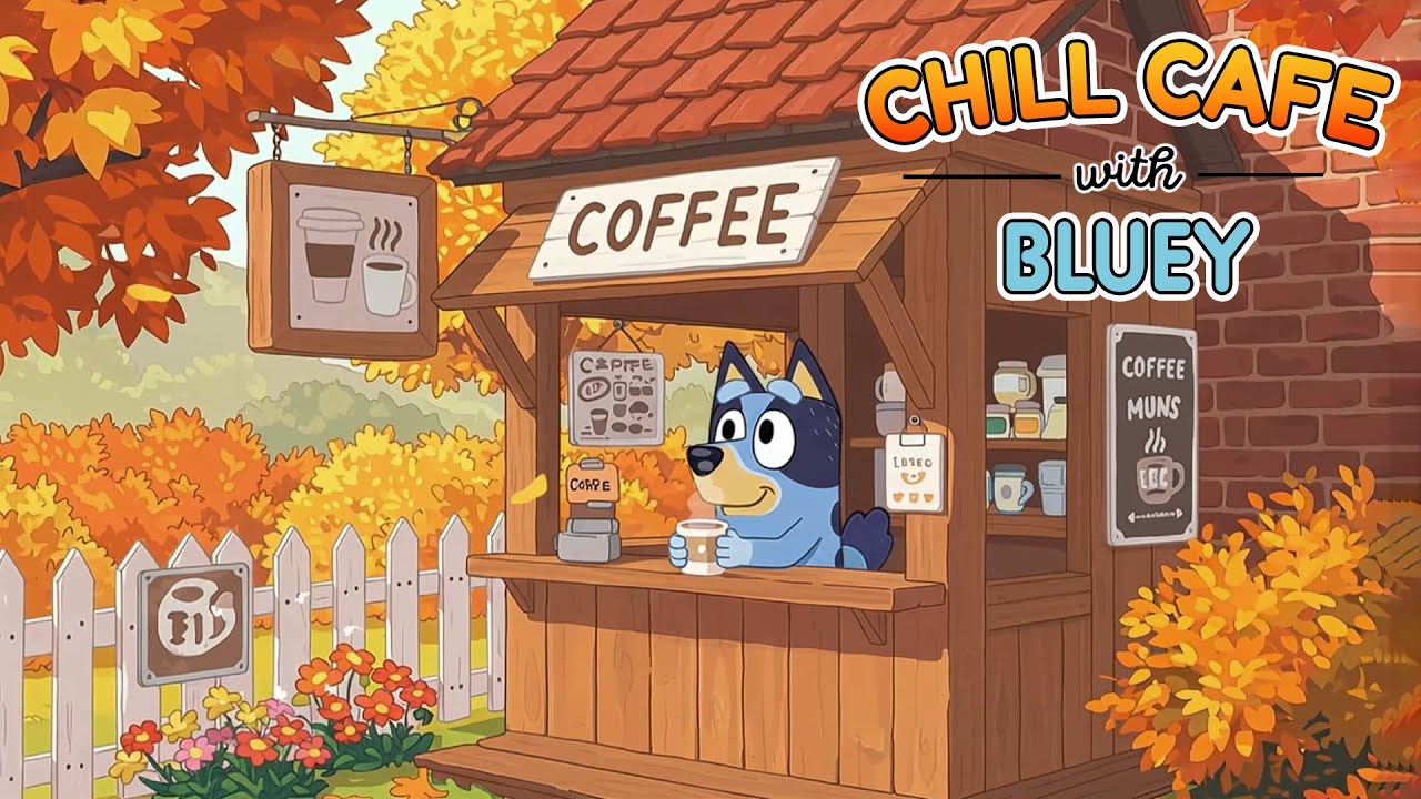 Chill Cafe with Bluey 🎼 Relaxing Jazz vibes for work, study, and peaceful moments.