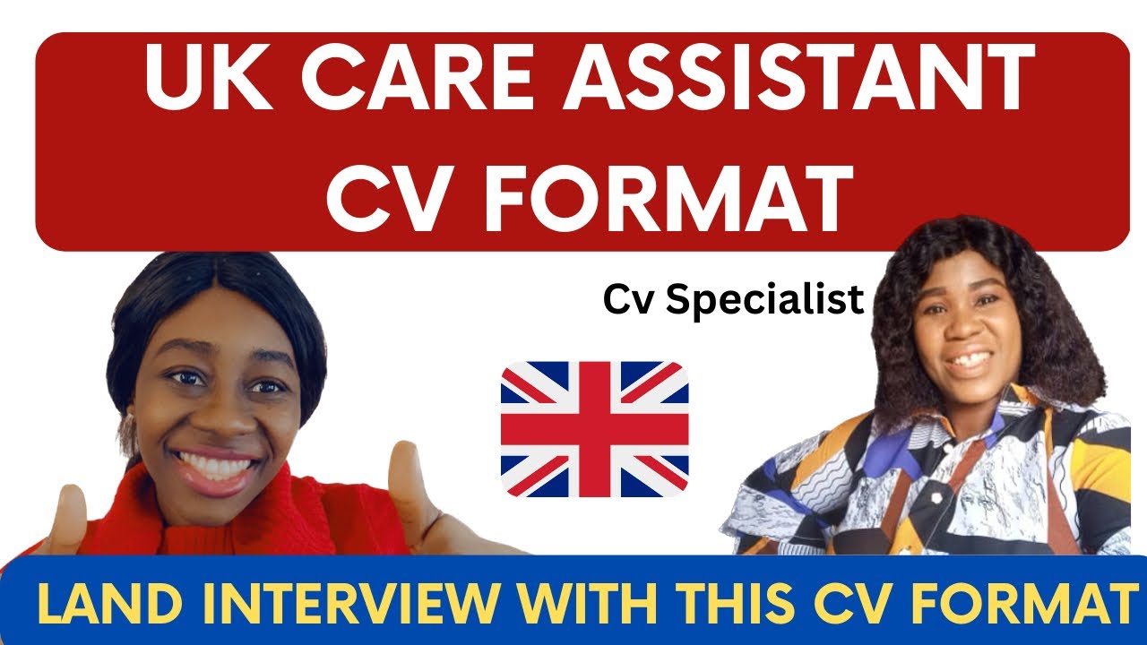 UK Care Assistant Cv Format for applicant with no health background/Experience