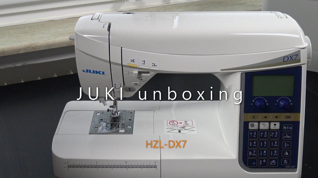 JUKI HZL DX7 Unboxing