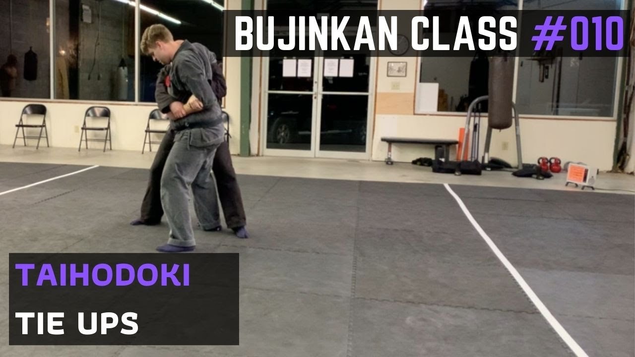 Tie Ups from Taihodoki | Bujinkan Martial Arts Class #010 | 2021