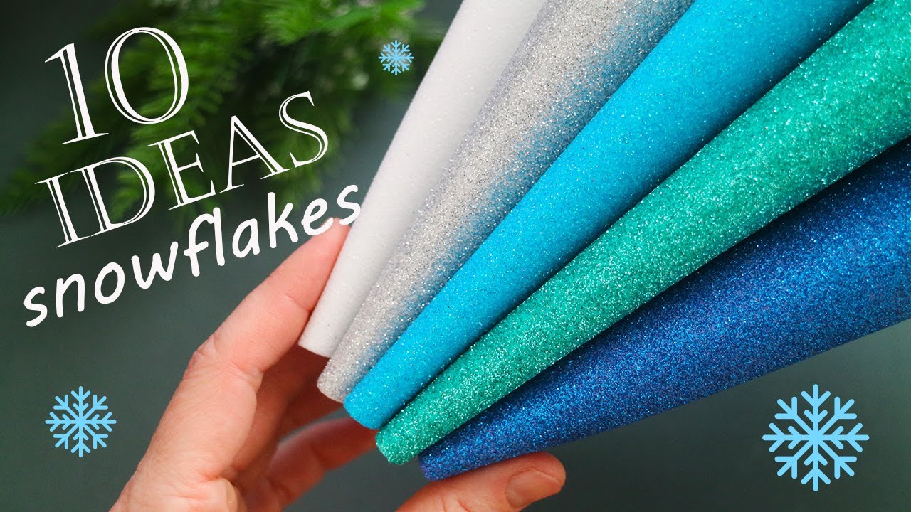 TOP 10 MOST BEAUTIFUL Snowflakes from foamiran😍😍😍