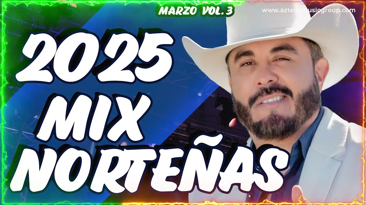 Norteñas Mix 2025 MarzO Vol.3 | Lo MaS NueVo | Keith Nieto | La Alianza Norteña | Runty H 🎷🤠