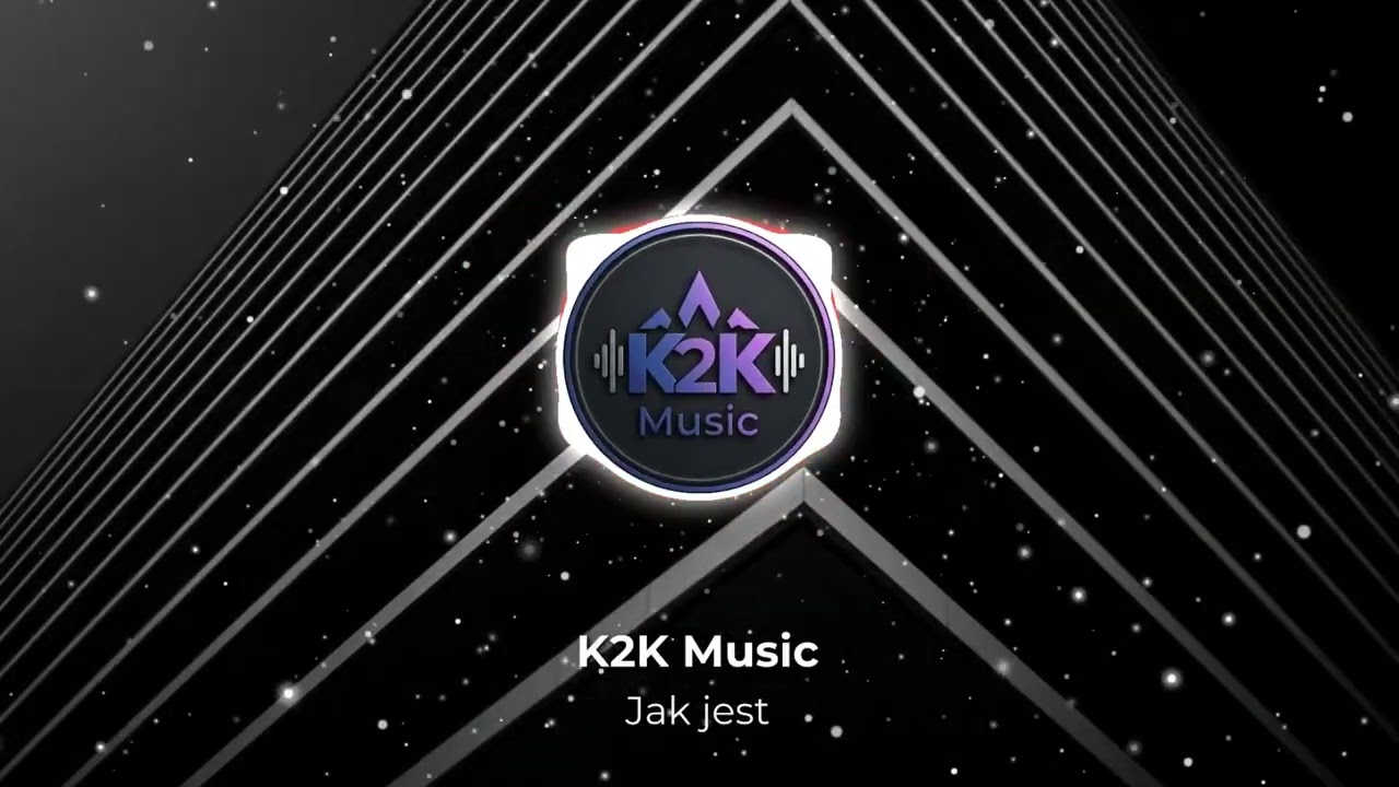Jak jest - [ K2K Music ]