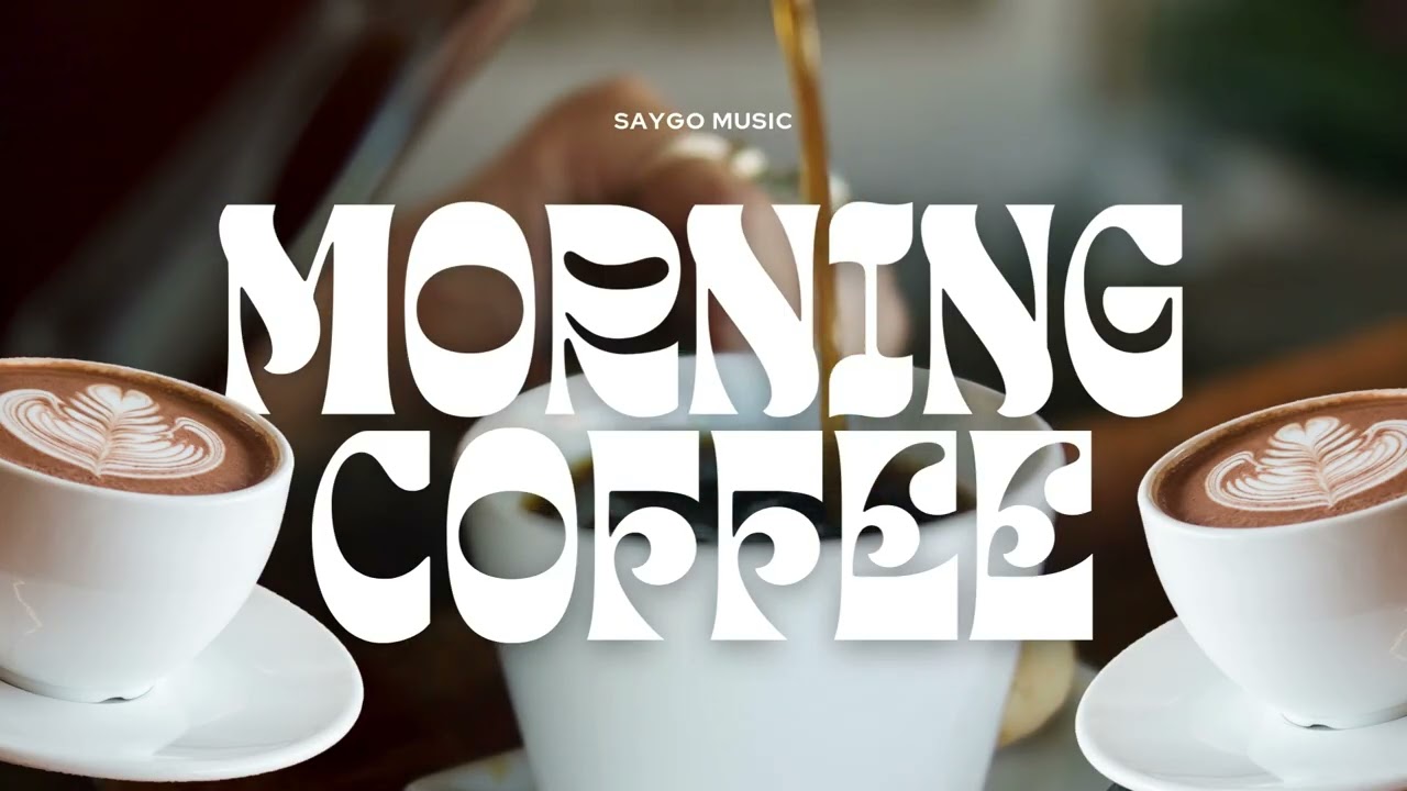 Morning Coffee ☕ Chill and Deep House Music | Saygo Music