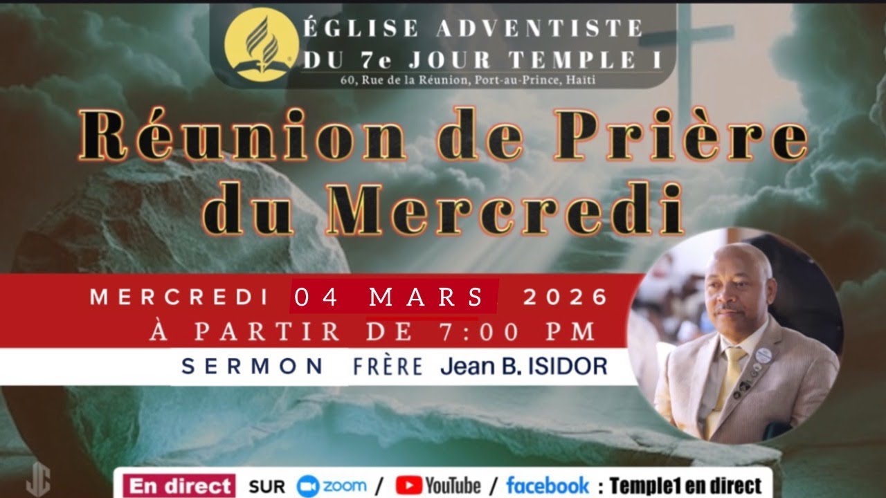 Réunion de prière Mercredi Soir | 04 Mars 2026, Sermon | Fr Jean Bernard ISIDOR |