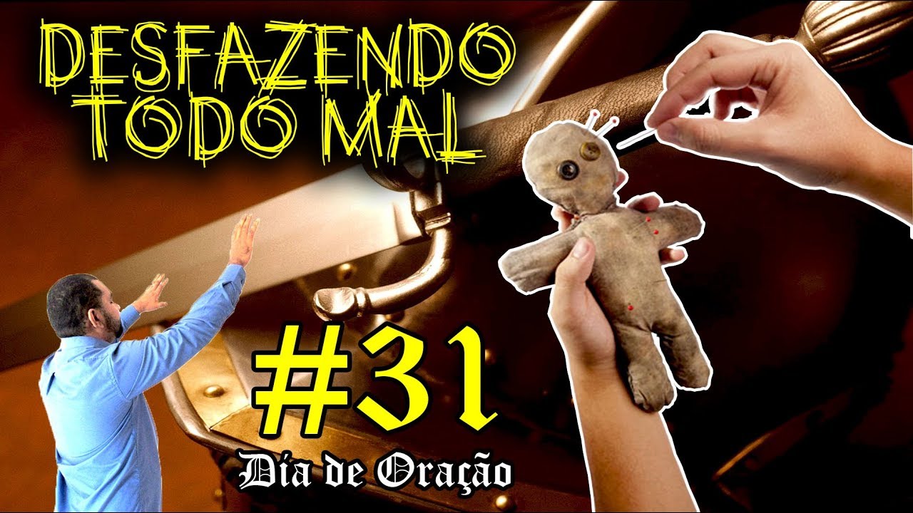 ORAÇÃO DO DIA 28/09/2017. ORAÇÃO FORTE PARA DESFAZER: TRABALHOS DE MACUMBA, FEITIÇOS E ENCANTAMENTOS