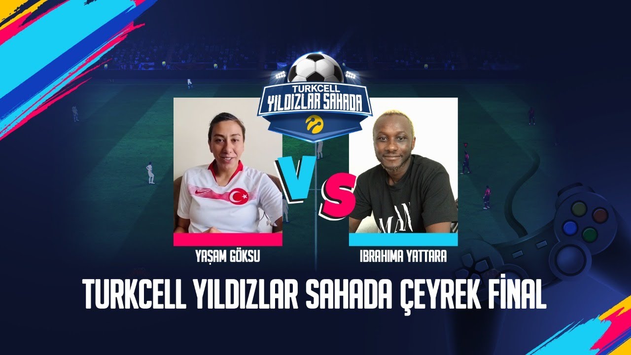 #TurkcellYıldızlarSahada çeyrek final maçında Yaşam Göksu ile Ibrahima Yattara karşı karşıya!