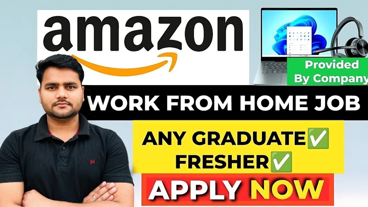AMAZON Hiring Work From Home 2026| Laptop + WiFi Provided | Any Graduate | Apply Online Today