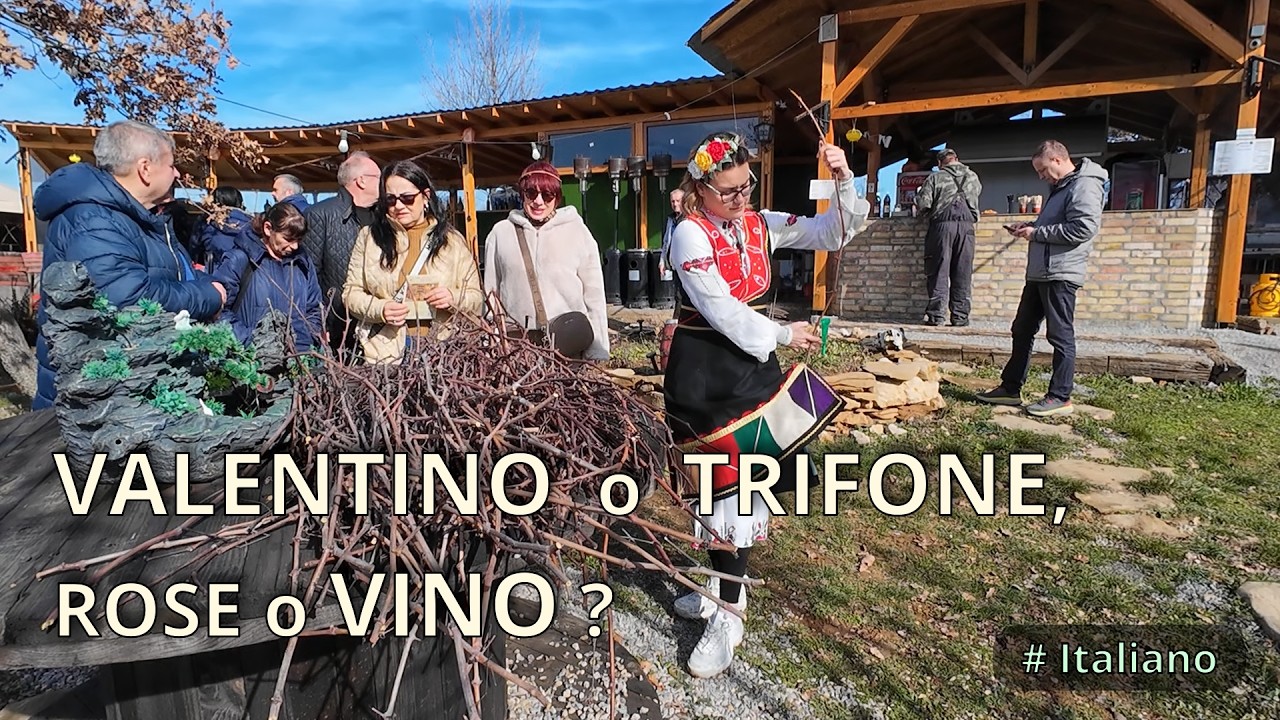 Dimentica San Valentino. Celebra San Trifon con vino pane e grigliata. Bulgaria
