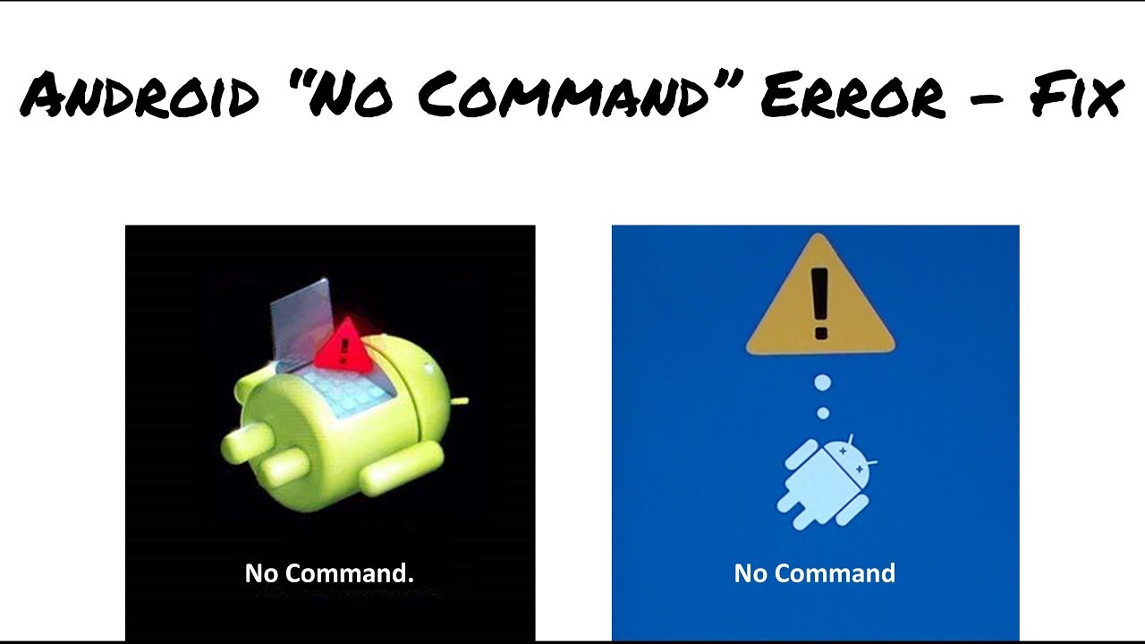NO COMMAND error on android mobile - Fixed
