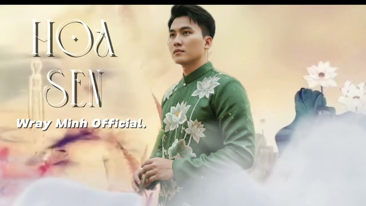 Hoa Sen :Wray Minh Official 