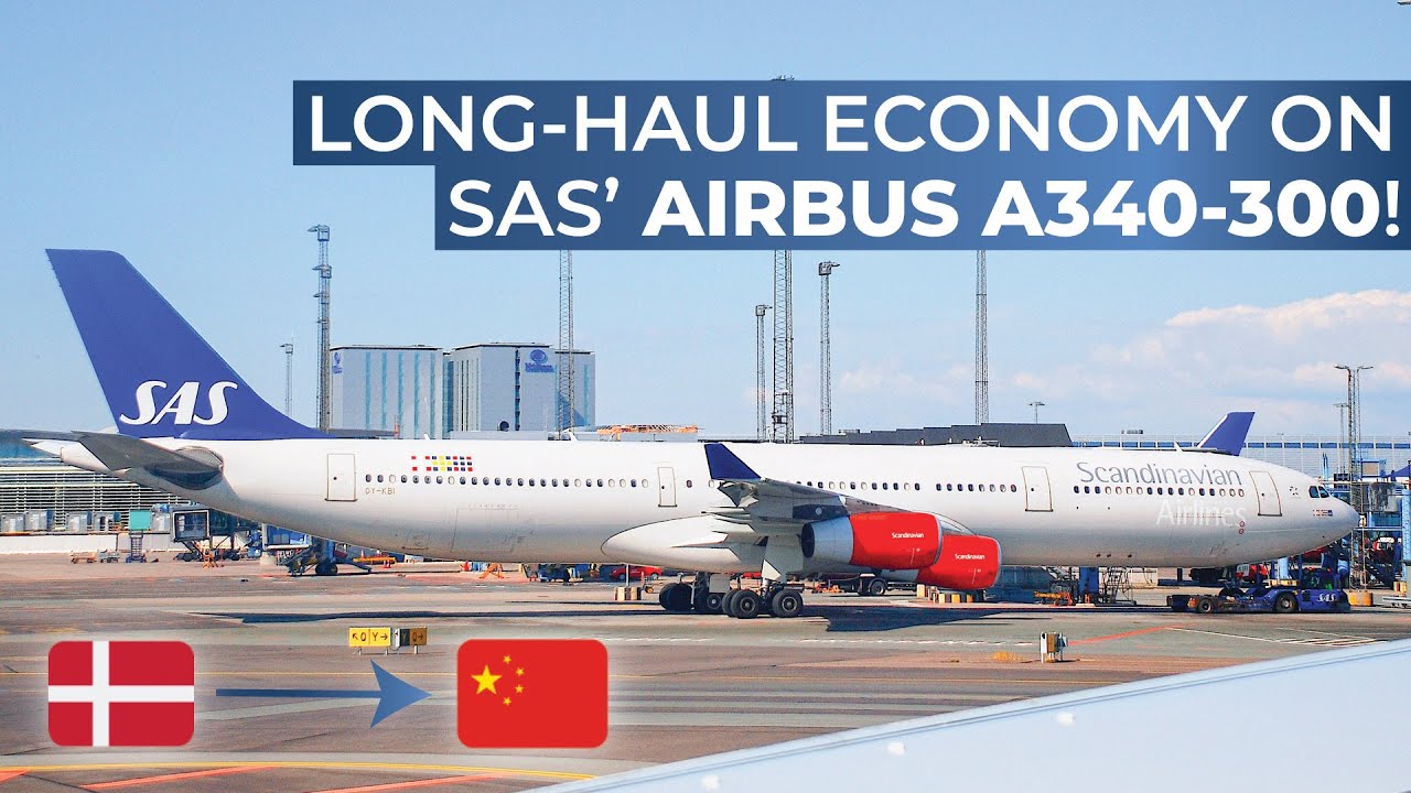 TRIPREPORT | Scandinavian Airlines (ECONOMY) | Airbus A340-300 | Copenhagen - Shanghai Pudong