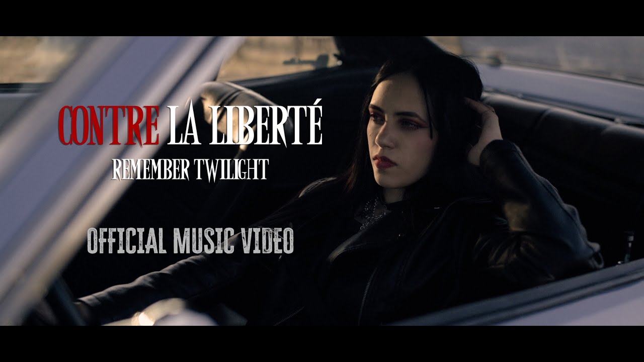 Remember Twilight - Contre la liberté (Official Movie Video)