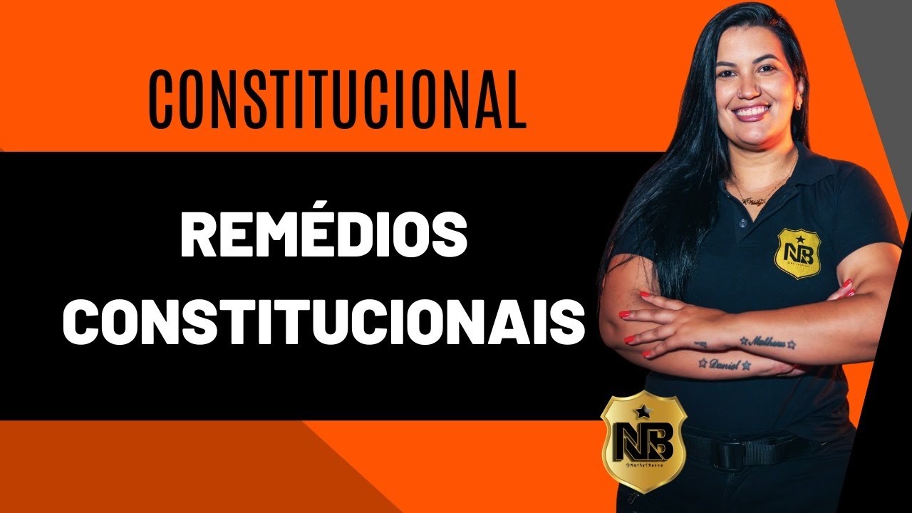 Rémedios Constitucionais para CONCURSOS - Direitos e Garantias - Habeas Corpus, Habeas Data, etc...