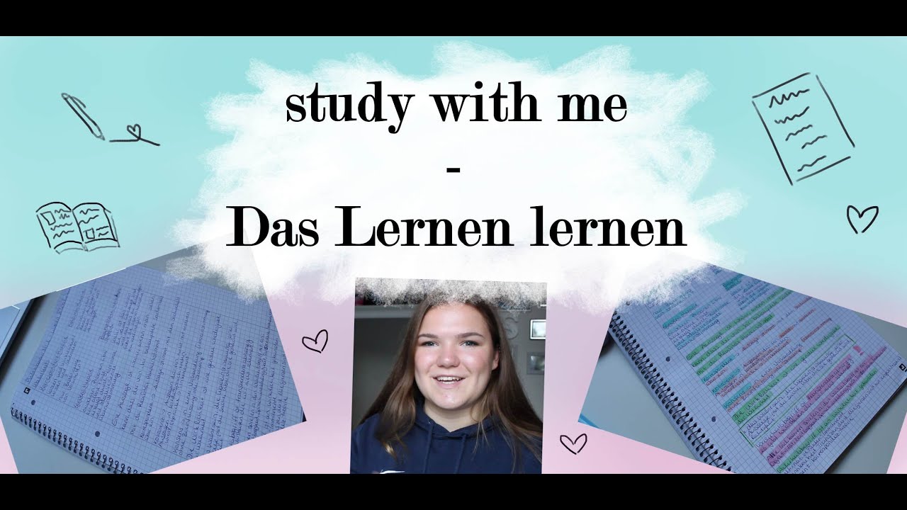 study with me   das Lernen lernen