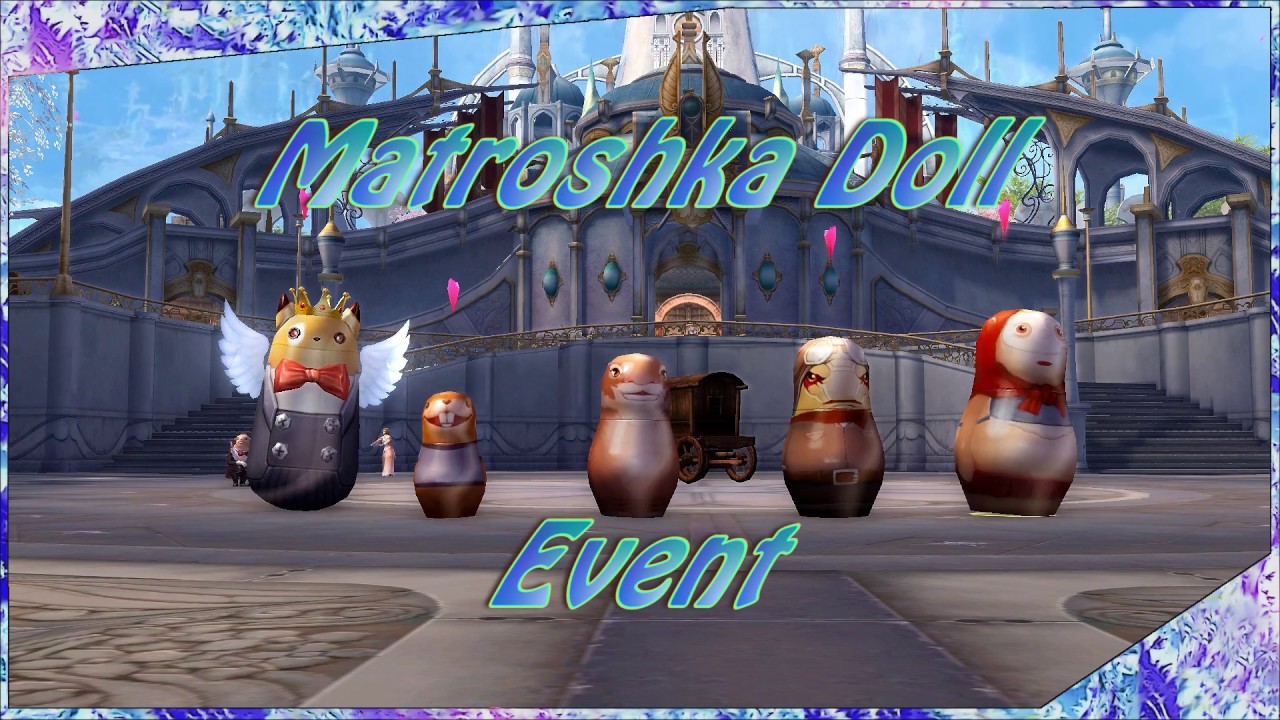 Aion EU - Matroshka Doll Event 12.07.-02.08.2017