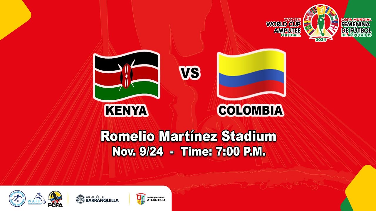 🔴 KENYA –  COLOMBIA | SEMIFINAL | WAFF Amputee Football Women's World Cup 2024
