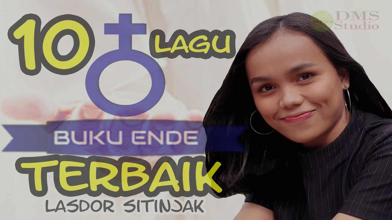 10 Lagu Buku Ende Terbaik - Lasdor Sitinjak