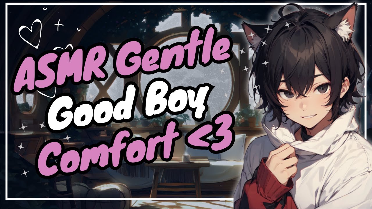 [ASMR] You’re Such a Good Boy ❤️❤️ | Femboy Comfort & Whispers (Sleep Aid)