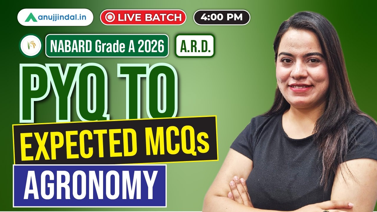 NABARD ARD 2026 | Agronomy | PYQ Analysis & Expected Questions | Anuj Jindal