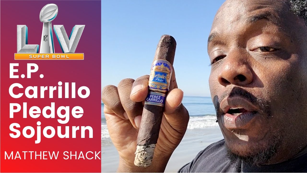 EP Carrillo Pledge Sojourn Cigar Review