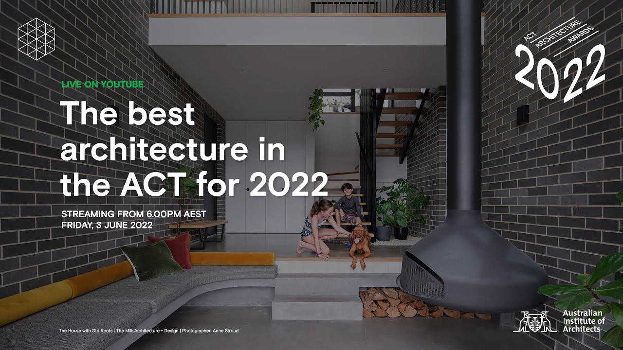 2022 ACT Architecture Awards Presentation